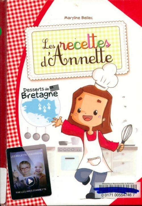 Livrenpoche : Les recettes d'Annette : Desserts de Bretagne - Maryline Bellec - Livre