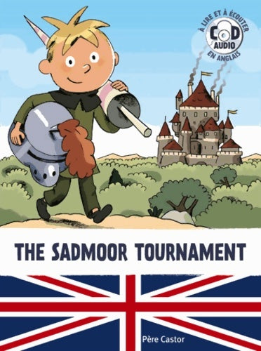 Livrenpoche : The sadmoor tournament (1cd audio) - Didier Balicevic - Livre