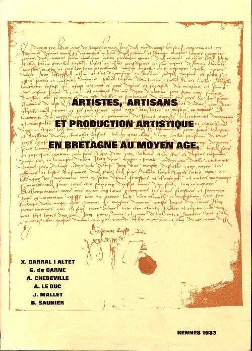 Livrenpoche : Artistesn artisans et production artistique en Bretagne au Moyen-Age - Collectif - Livre