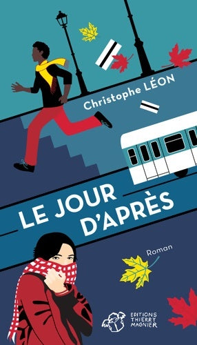 Livrenpoche : Le jour d'après - Christophe Léon - Livre