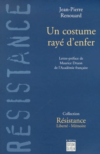Livrenpoche : Un costume rayé d'enfer - Jean-Pierre Renouard - Livre