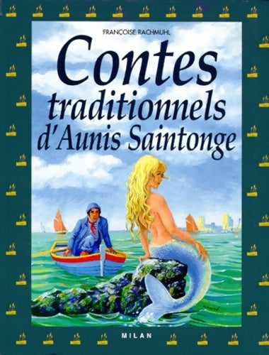Livrenpoche : Contes traditionnels d aunis et saintonge - Maïté Laboudigue - Livre