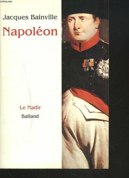 Livrenpoche : Napoléon - Jacques Bainville - Livre