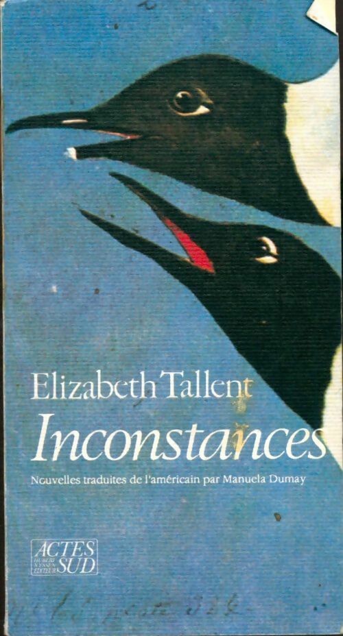 Livrenpoche : Inconstances : - nouvelles traduites de l'americain - Elizabeth Tallent - Livre