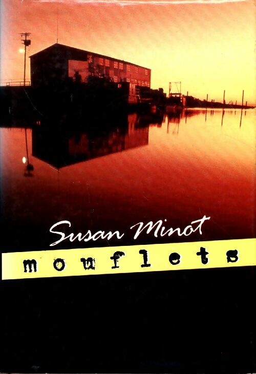 Livrenpoche : Mouflets - Susan Minot - Livre