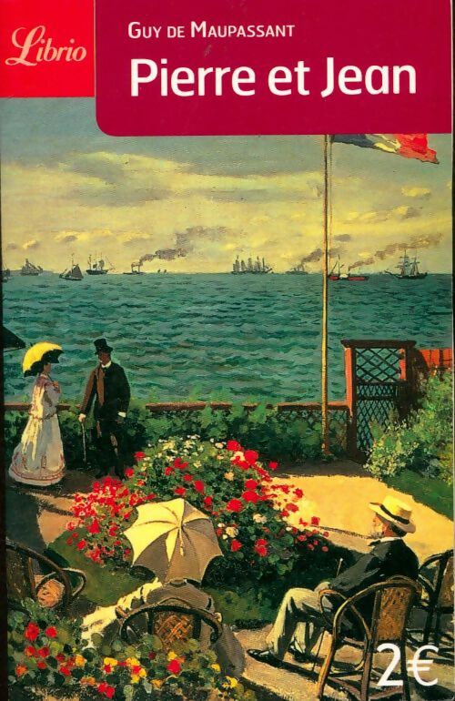 Livrenpoche : Pierre et Jean - Guy De Maupassant - Livre