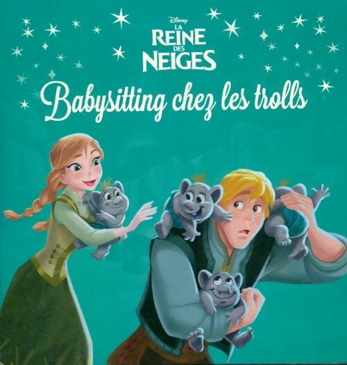 Livrenpoche : Babysitting chez les trolls - Walt Disney - Livre