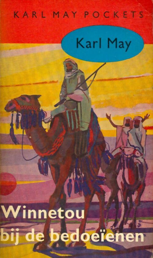 Livrenpoche : Winnetou bij de bedoeïenen - Karl May - Livre