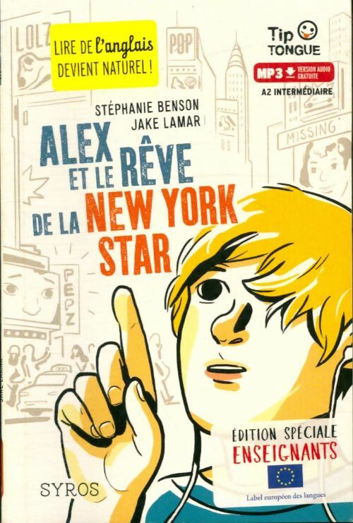 Livrenpoche : Alex et le rêve de la New York star - Jake Lamar - Livre