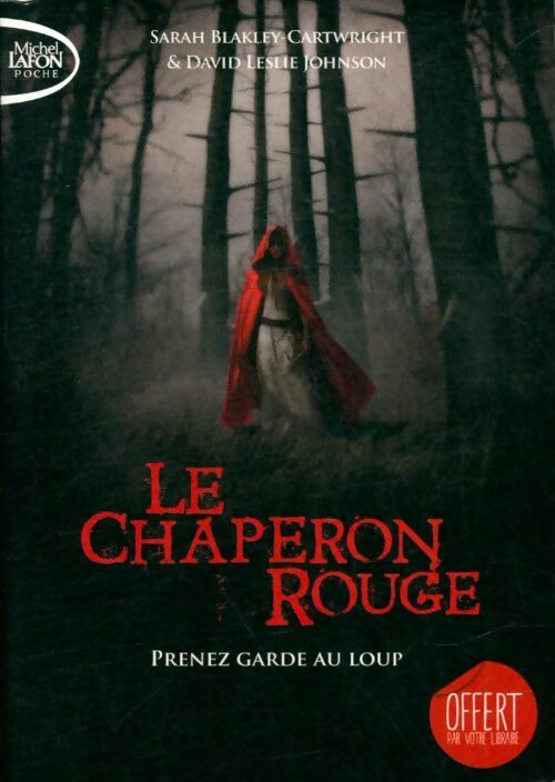 Livrenpoche : Chaperon rouge - Sarah Blakley-cartwright - Livre