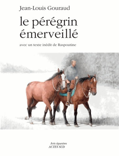 Livrenpoche : Le Pérégrin émerveillé - Jean-Louis Gouraud - Livre