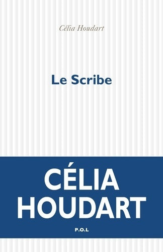 Livrenpoche : Le scribe - Célia Houdart - Livre