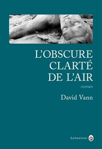 Livrenpoche : L'obscure clarté de l'air - David Vann - Livre