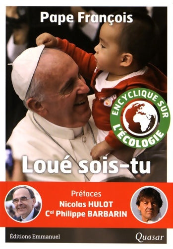 Livrenpoche : Loué sois-tu. Lettre encyclique. Laudato si - Pape François - Livre