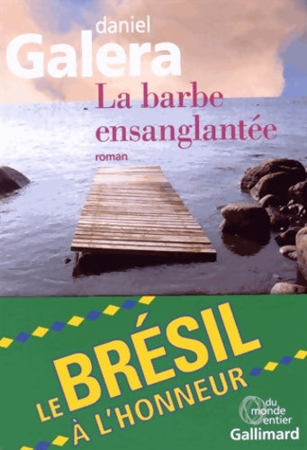 Livrenpoche : La barbe ensanglantée - Daniel Galera - Livre