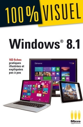 Livrenpoche : Windows 8.1 - Saury J. G. Caicoya S - Livre