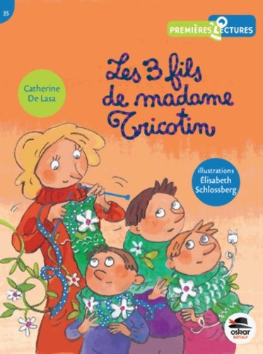 Livrenpoche : Les trois fils de madame Tricotin - Catherine De Lasa - Livre
