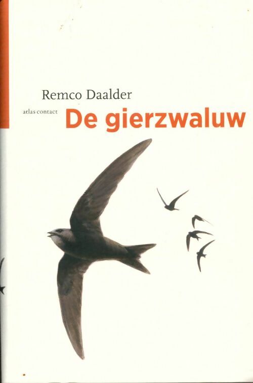 Livrenpoche : De gierzwaluw - Remco Daalder - Livre