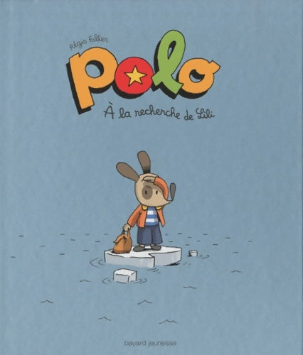 Livrenpoche : Polo à la recherche de Lili - Régis Faller - Livre
