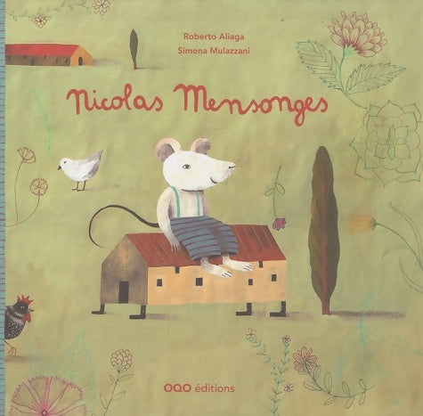 Livrenpoche : Nicolas Mensonges - Roberto Aliaga Sanchez - Livre