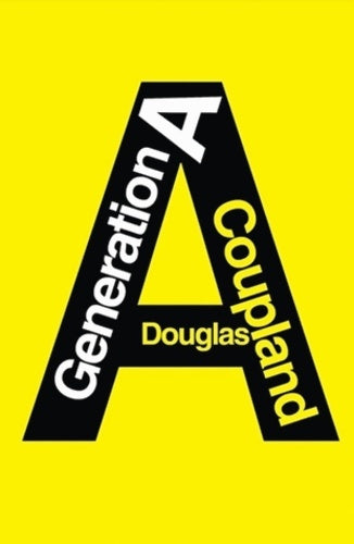 Livrenpoche : Génération A - Douglas Coupland - Livre