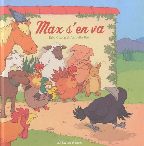 Livrenpoche : Max s'en va - Erio Gherg - Livre