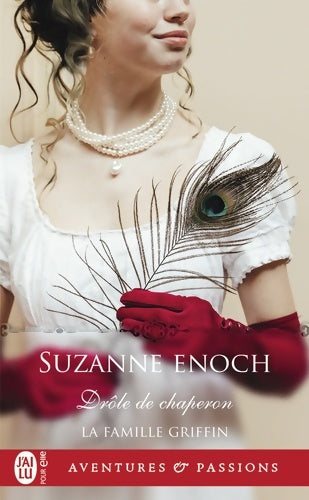 La famille Griffin : Drôle de chaperon - Suzanne Enoch - Livre