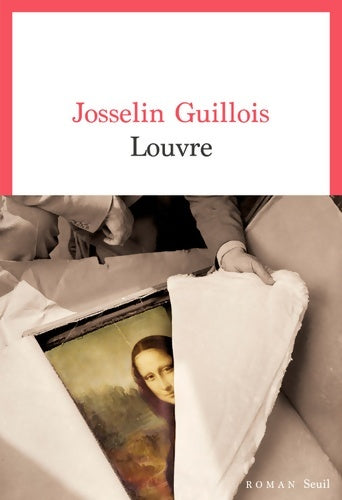 Livrenpoche : Louvre - Josselin Guillois - Livre