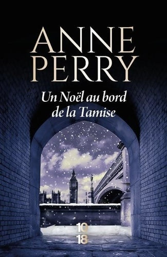 Livrenpoche : Un noël au bord de la Tamise - Anne Perry - Livre