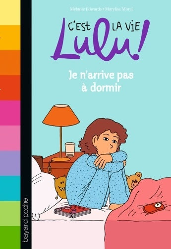 Livrenpoche : Je n'arrive pas à dormir - Mélanie Edwards - Livre