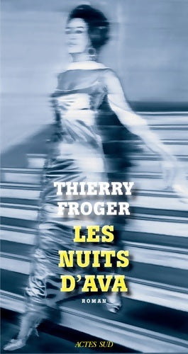 Livrenpoche : Les nuits d'Ava - Thierry Froger - Livre