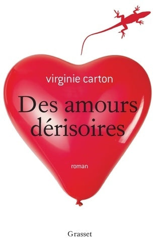 Livrenpoche : Des amours dérisoires - Virginie Carton - Livre