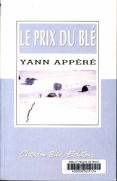 Livrenpoche : Le prix du blé - Yann Appéré - Livre