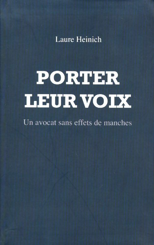 Livrenpoche : Porter leur voix - Laure Heinich - Livre