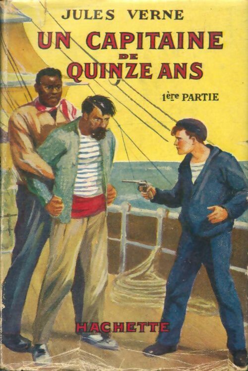 Livrenpoche : Un capitaine de 15 ans Tome I - Jules Verne - Livre
