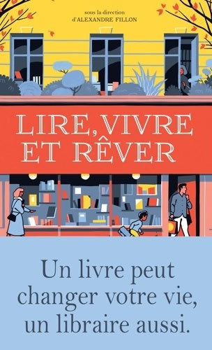 Lire vivre et rêver - Collectif - Livre