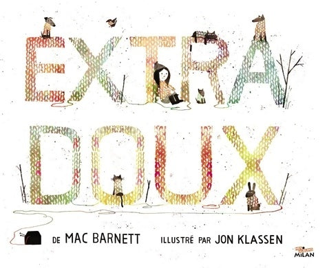 Livrenpoche : Extra-doux - Mac Barnett - Livre