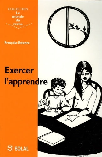 Livrenpoche : Exercer l'apprendre (2006) - Françoise Estienne - Livre