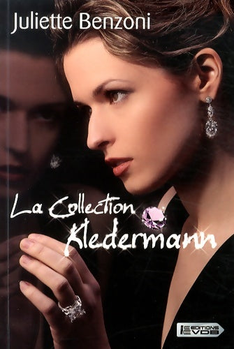 Livrenpoche : La collection Kledermann - Juliette Benzoni - Livre