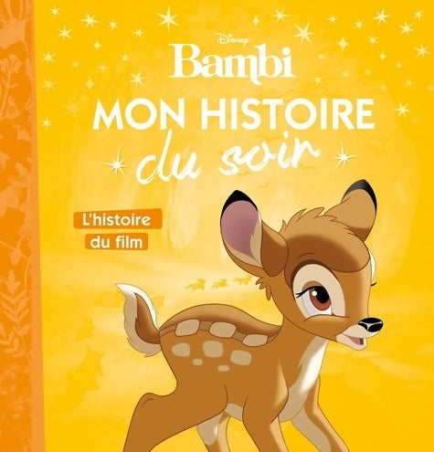 Livrenpoche : Bambi. L'histoire du film - Disney - Livre