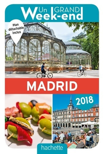 Livrenpoche : Un grand week-end à Madrid 2018 - Collectif - Livre