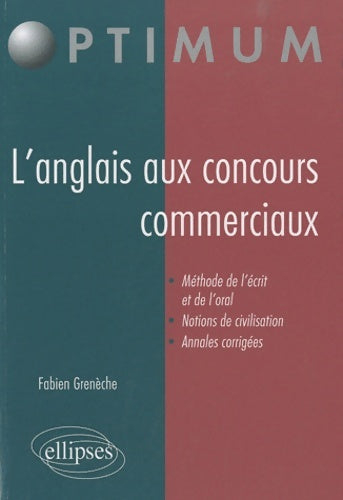 Livrenpoche : Anglais aux concours des écoles de commerce - Greneche Fabien - Livre
