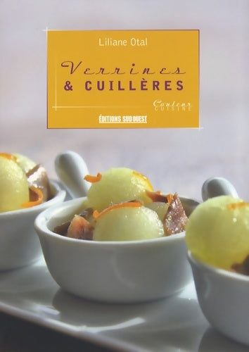 Livrenpoche : Verrines & cuilleres - Otal Liliane - Livre