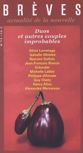 Livrenpoche : Brèves n°73 : Duos et autres couples improbables - Silvia Larranaga - Livre