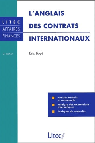 Livrenpoche : L'anglais des contrats internationaux (ancienne édition) - Eric Boyé - Livre