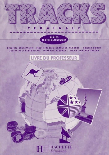 Livrenpoche : Tracks terminale : Séries technologiques - Collectif - Livre
