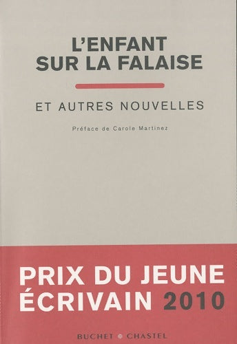 Livrenpoche : L'enfant sur la falaise et autres nouvelles - Carole Martinez - Livre