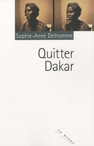 Livrenpoche : Quitter Dakar - Sophie-anne Delhomme - Livre