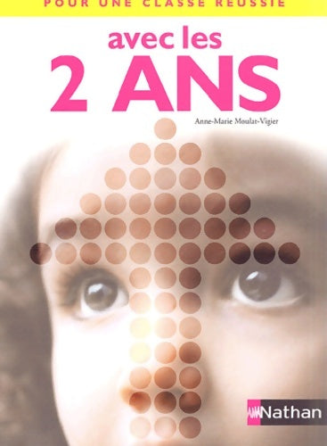 Livrenpoche : Pour une classe reussie avec les 2ans - Anne-Marie Moulat-vigier - Livre