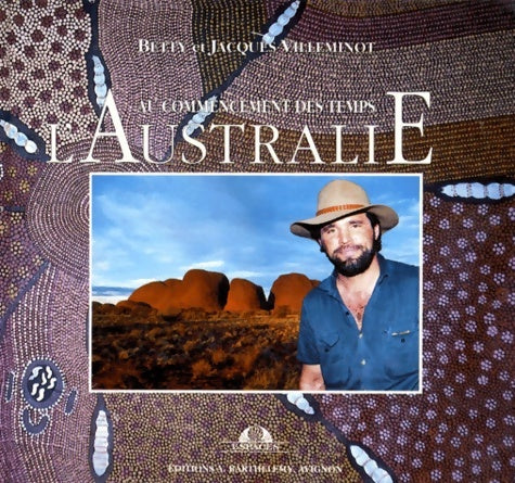 Livrenpoche : Au commencement des temps - l'australie - Betty Villeminot - Livre